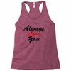 always Racerback Tank