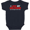 i love my girlfriend Baby Bodysuit