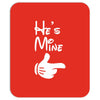 he's mine she's mine Mousepad