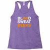 blood sweat Racerback Tank