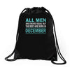all men are created equal but the best are born in december Drawstring Bags