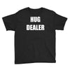 hug dealer Youth Tee
