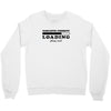 Sarcastic Comment Loading Please Wait Crewneck Sweatshirt
