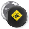 motorcycle caution sign Pin-back button