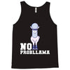 no probllama Tank Top