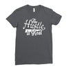 the hustle is real Ladies Fitted T-Shirt