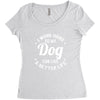 I Work Hard So My Dog Can Live A Better Life T-Shirt Women's Triblend Scoop T-shirt
