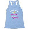 feed me a pizza and tell me i'm pretty Racerback Tank