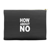 how about no Accessory Pouches