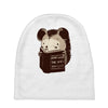 don't hurt the ones you love Baby Beanies