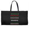 ugly christmas grandma Weekender Totes