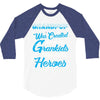 Grandpop Was Created because Grankids Need Real Heroes 3/4 Sleeve Shirt
