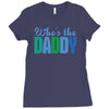 who's the daddy christmas Ladies Fitted T-Shirt