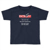 entropy Toddler T-shirt