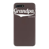 grandpa since 2015 iPhone 7 Plus Case