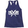 never surrender Racerback Tank