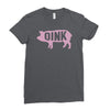 pig oink funny Ladies Fitted T-Shirt