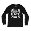 negate hate Long Sleeve Shirts