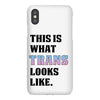 This is What Trans Looks Like iPhoneX