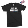 not my president Exclusive T-shirt
