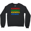 heathers girls and veronica Crewneck Sweatshirt
