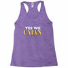 yes we catan Racerback Tank