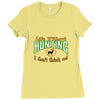 life without hunting Ladies Fitted T-Shirt