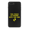 The Force is Strong With This One iPhone 7 Plus Case