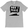 dont panic T-Shirt