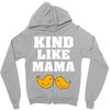 Kind As A Mother Zipper Hoodie
