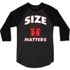 size matters 3/4 Sleeve Shirt