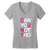 can yuo not tho Women's V-Neck T-Shirt