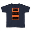 wear that melanin though Toddler T-shirt
