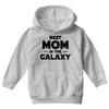Best Mom in the Galaxy Youth Hoodie