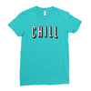 chill Ladies Fitted T-Shirt