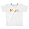 bitcoin Toddler T-shirt