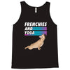 frenchies and yoga Tank Top