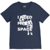 need my space V-Neck Tee