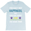 you can't buy happiness, but you can adopt a cat and that's pretty muc T-Shirt