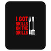 got skills on the grills apron Mousepad