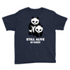 Still Alive Bitches Youth Tee