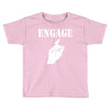 engage Toddler T-shirt