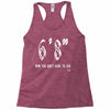 now you don't have to ask t4ll Racerback Tank
