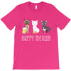 happy meowr T-Shirt