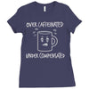 over caffeinated Ladies Fitted T-Shirt