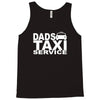 dad taxi funny Tank Top