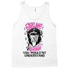 Give Me A Banana You Wouldn't Understand Tank Top
