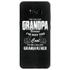I'm Called Grandpa Because I'm Way Too Cool To Be Called Grandfather Samsung Galaxy S8