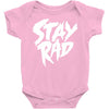 Stay Rad Baby Bodysuit