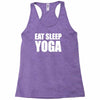eat sleep yoga Racerback Tank